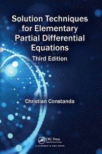 bokomslag Solution Techniques for Elementary Partial Differential Equations