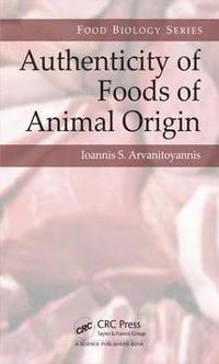 bokomslag Authenticity of Foods of Animal Origin