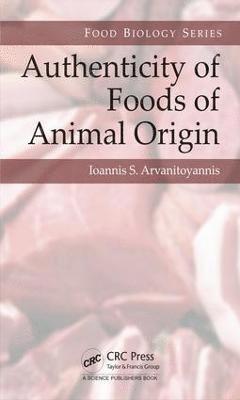 Authenticity of Foods of Animal Origin 1