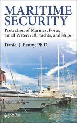 Daniel J. Benny, Ph.D, Benny - Maritime Security, Inbunden