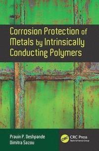 bokomslag Corrosion Protection of Metals by Intrinsically Conducting Polymers