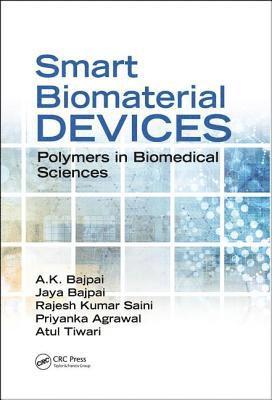 bokomslag Smart Biomaterial Devices