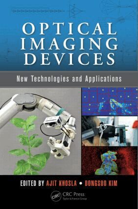Ajit Khosla, Dongsoo Kim - Optical Imaging Devices, Inbunden