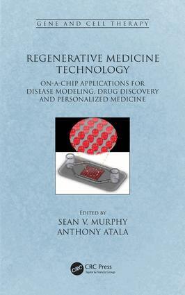 Sean V. Murphy, Anthony Atala - Regenerative Medicine Technology, Inbunden