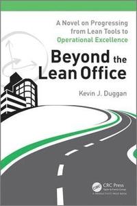 bokomslag Beyond the Lean Office