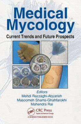 Mehdi Razzaghi-Abyaneh, Masoomeh Shams-Ghahfarokhi, Mahendra Rai - Medical Mycology, Inbunden