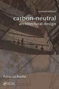 bokomslag Carbon-Neutral Architectural Design