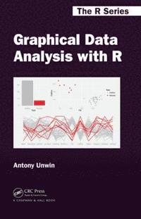 bokomslag Graphical Data Analysis with R