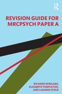 bokomslag Revision Guide for MRCPsych Paper A