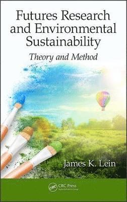 bokomslag Futures Research and Environmental Sustainability