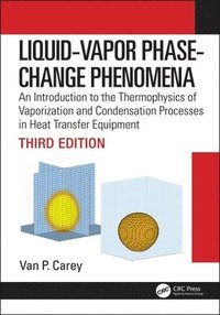 bokomslag Liquid-Vapor Phase-Change Phenomena