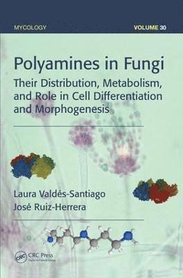 bokomslag Polyamines in Fungi