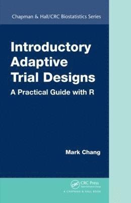 Introductory Adaptive Trial Designs 1