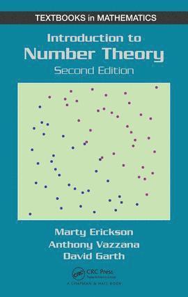 Anthony Vazzana, David Garth - Introduction to Number Theory, Inbunden