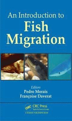 bokomslag An Introduction to Fish Migration