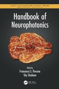 bokomslag Handbook of Neurophotonics