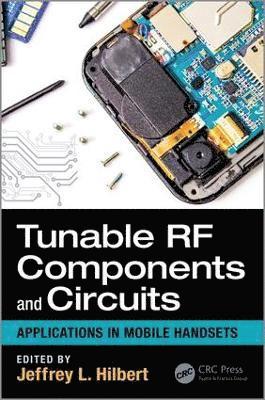 bokomslag Tunable RF Components and Circuits