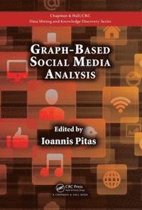 bokomslag Graph-Based Social Media Analysis