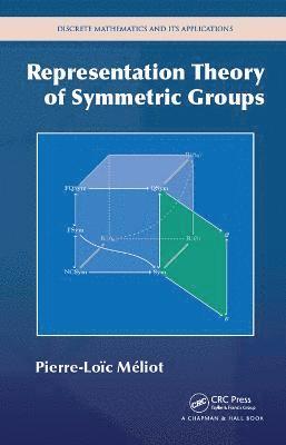 bokomslag Representation Theory of Symmetric Groups