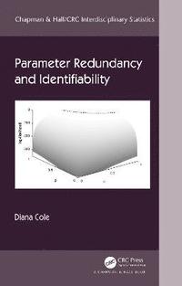 bokomslag Parameter Redundancy and Identifiability