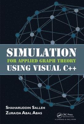 Simulation for Applied Graph Theory Using Visual C++ 1