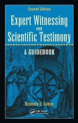 Expert Witnessing and Scientific Testimony 1