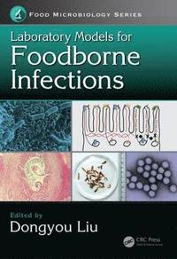 bokomslag Laboratory Models for Foodborne Infections