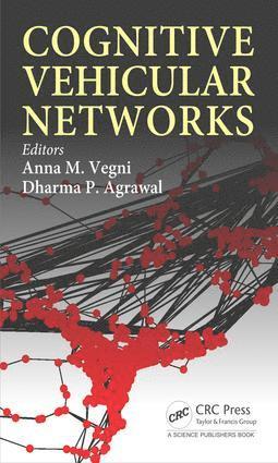 Anna Maria Vegni, Dharma P. Agrawal - Cognitive Vehicular Networks, Inbunden