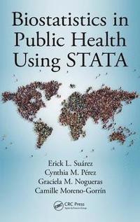 bokomslag Biostatistics in Public Health Using STATA