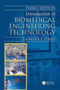 bokomslag Introduction to Biomedical Engineering Technology