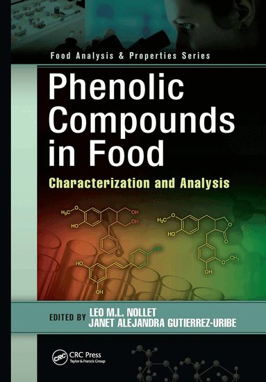 Leo M.L. Nollet, Janet Alejandra Gutierrez-Uribe - Phenolic Compounds in Food, Inbunden