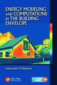 bokomslag Energy Modeling and Computations in the Building Envelope