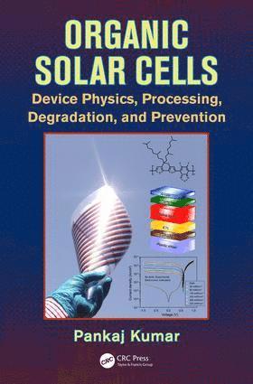 Pankaj Kumar, India) Kumar, Pankaj (CSIR - National Physical Laboratory, New Delhi - Organic Solar Cells, Inbunden