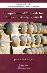 bokomslag Computational Methods for Numerical Analysis with R