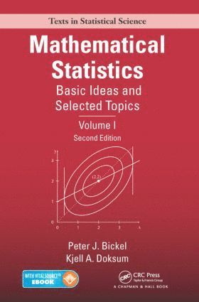 Peter J. Bickel, Kjell A. Doksum, USA) Bickel, Peter J. (University of California, Berkeley, USA) Doksum, Kjell A. (University of Wisconsin, Madison - Mathematical Statistics, Inbunden