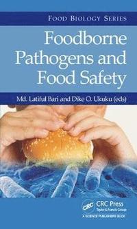 bokomslag Foodborne Pathogens and Food Safety