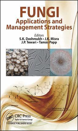 Sunil K. Deshmukh, J. K. Misra, Jalpa P. Tewari, Tamas Papp - Fungi, Inbunden
