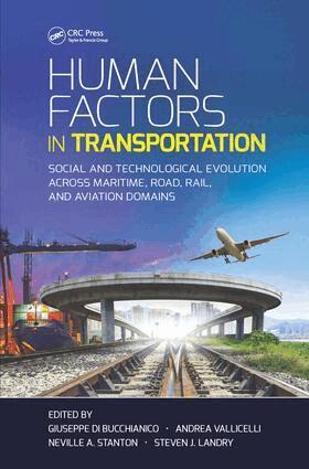 Giuseppe Di Bucchianico, Andrea Vallicelli, Neville A. Stanton, Steven J. Landry - Human Factors in Transportation, Inbunden