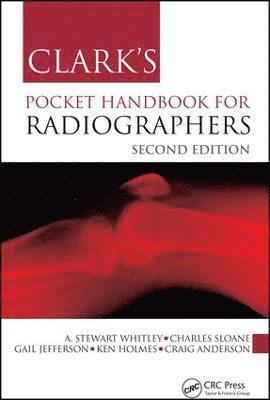Clark's Pocket Handbook for Radiographers 1
