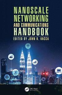 bokomslag Nanoscale Networking and Communications Handbook