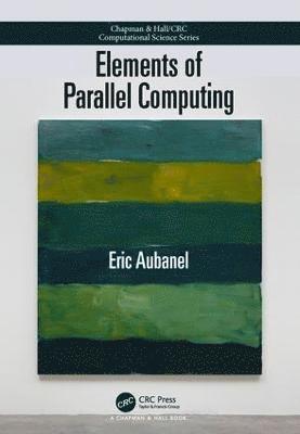 bokomslag Elements of Parallel Computing