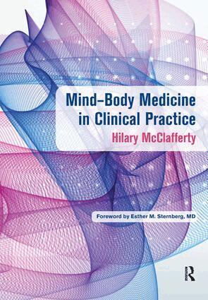 Hilary McClafferty - Mind-Body Medicine in Clinical Practice, Häftad