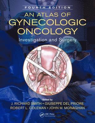bokomslag An Atlas of Gynecologic Oncology