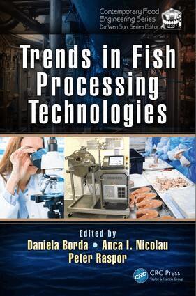 Daniela Borda, Anca I. Nicolau, Peter Raspor - Trends in Fish Processing Technologies, Inbunden
