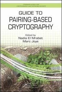 bokomslag Guide to Pairing-Based Cryptography