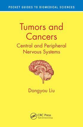 Dongyou Liu - Tumors and Cancers, Häftad