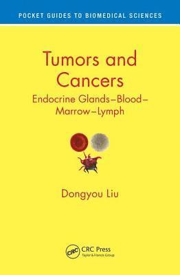 bokomslag Tumors and Cancers