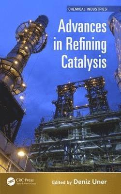 Advances in Refining Catalysis 1