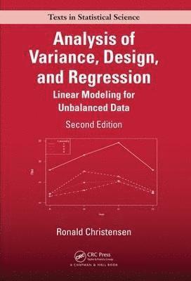 Analysis of Variance, Design, and Regression 1