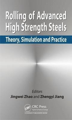 Rolling of Advanced High Strength Steels 1